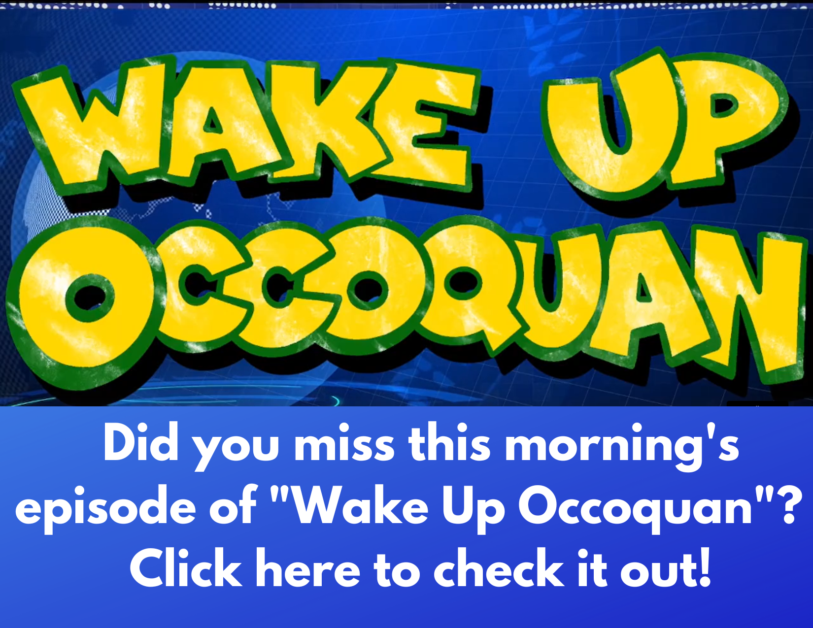 Wake-Up-Occoquan.png