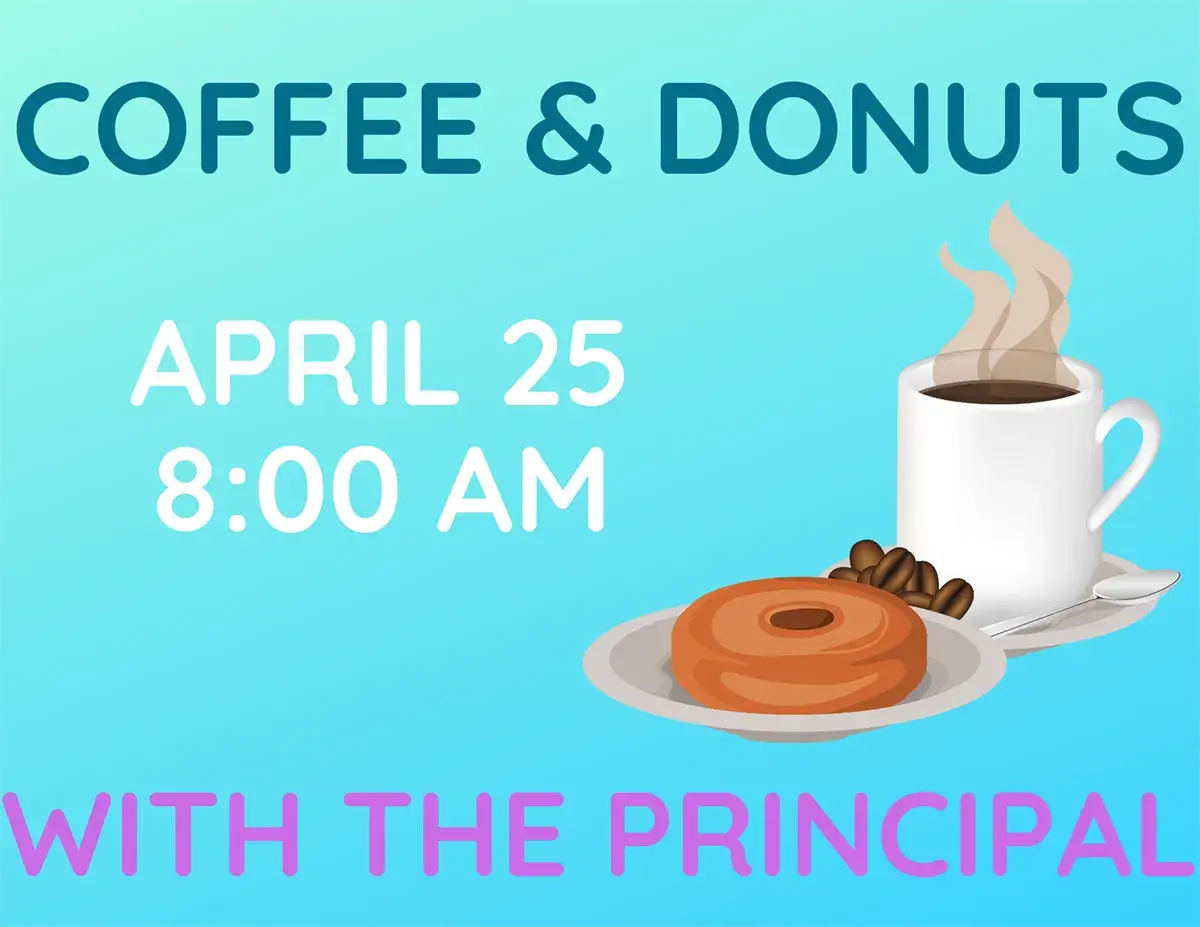 donuts and coffee with the principal